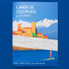 Cahier de Coloriage par Eric Garence - Tome 5 : Antibes, Juan-les-Pins, Valbonne, Biot