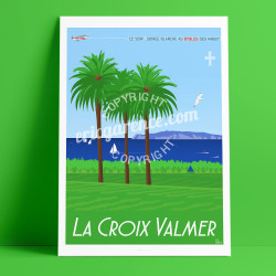 Affiche ''Palmiers et vignes à la Croix-Valmer''