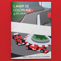 Cahier de Coloriage par Eric Garence - Tome 10 : Monaco, Beausoleil