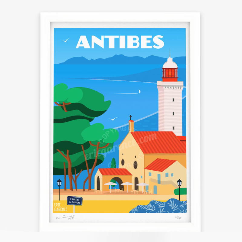 Affiche d'art signée à la main par Eric Garence "Antibes, Le Phare de la Garoupe"