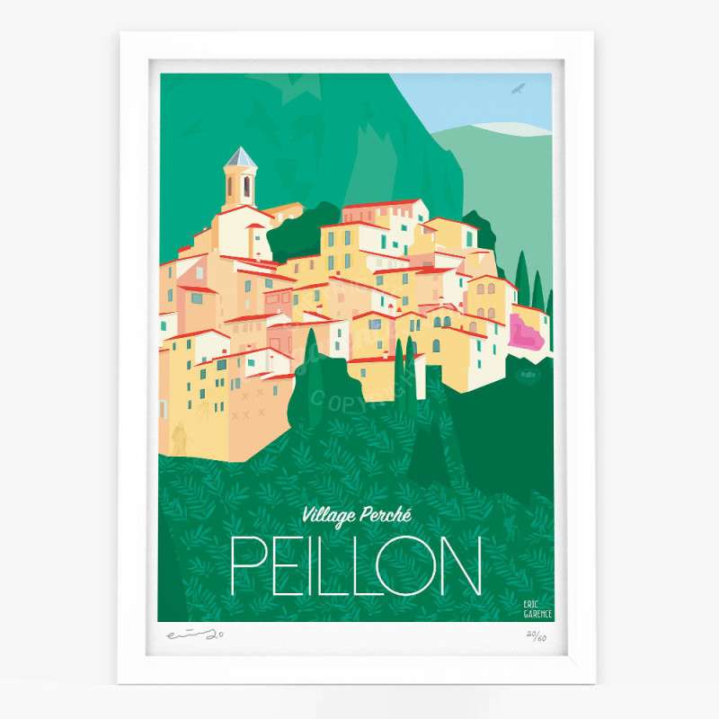 Affiche d'art signée à la main par Eric Garence "Peillon" Affiche d'art signée à la main par Eric Garence "Peillon"
