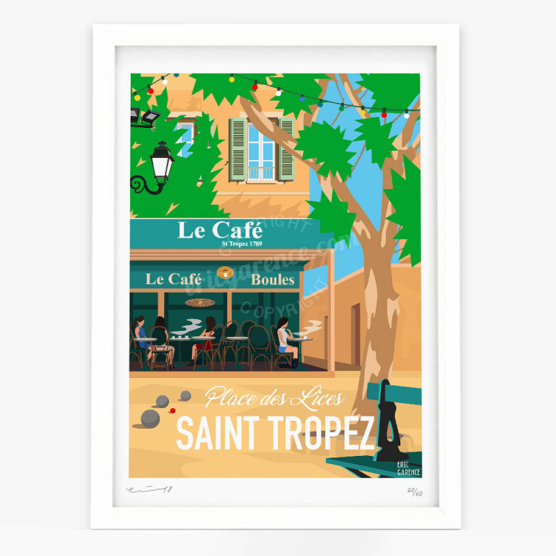 Affiche d'art signée à la main par Eric Garence "Saint-Tropez, Le café de la place des lices" Affiche d'art signée à la main par Eric Garence "Saint-Tropez, Le café de la place des lices"