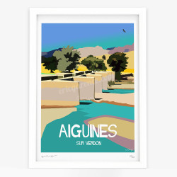 Affiche d'art signée à la main par Eric Garence "Aiguines - Le vieux pont"