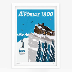 Affiche d'art signée à la main par Eric Garence "Avoriaz 1800"