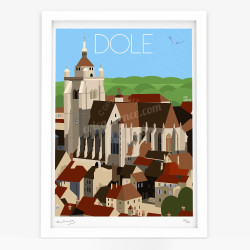 Affiche d'art signée à la main par Eric Garence "Dole, La Collégiale"