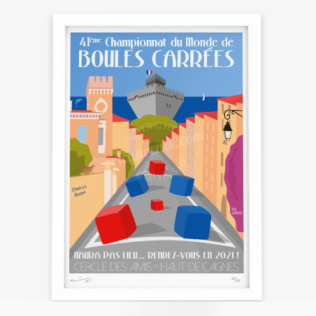 Affiche d'art signée à la main par Eric Garence "Cagnes-sur Mer, Boules Carrées, 2021"