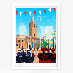 Affiche d'art signée à la main par Eric Garence "Fréjus, La Bravade devant la cathédrale Sainte-Léonce"